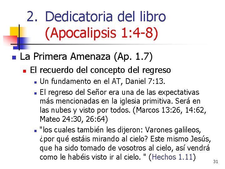2. Dedicatoria del libro (Apocalipsis 1: 4 -8) n La Primera Amenaza (Ap. 1. 2. Dedicatoria del libro (Apocalipsis 1: 4 -8) n La Primera Amenaza (Ap. 1.