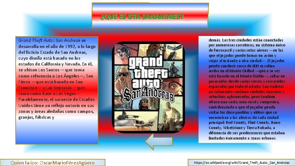 ¿QUE ES GTA SANANDRES? Grand Theft Auto: San Andreas se desarrolla en el año