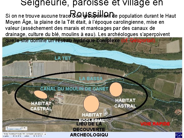 Seigneurie, paroisse et village en Si on ne trouve aucune trace. Roussillon d’un groupement