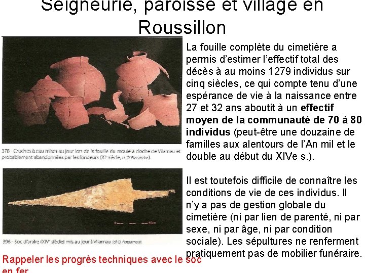 Seigneurie, paroisse et village en Roussillon La fouille complète du cimetière a permis d’estimer