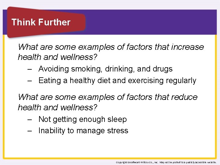 Think Further What are some examples of factors that increase health and wellness? –