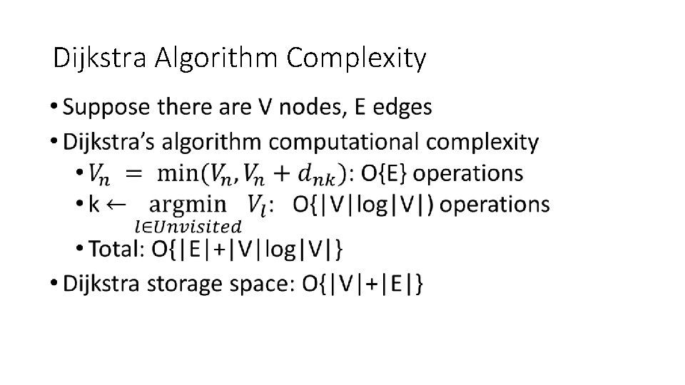 Dijkstra Algorithm Complexity • 