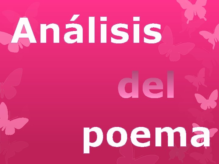 Análisis poema Análisis poema