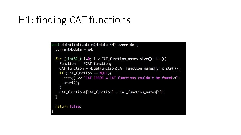 H 1: finding CAT functions 