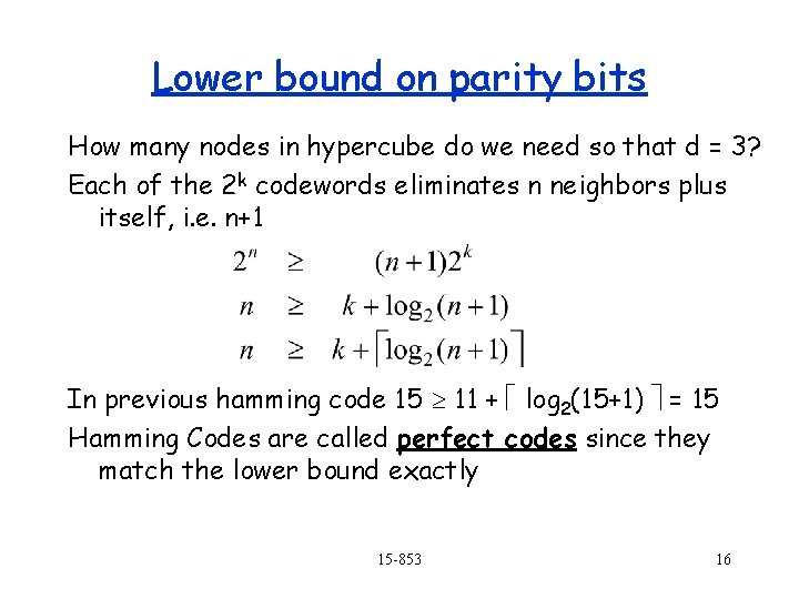 Lower bound on parity bits How many nodes in hypercube do we need so Lower bound on parity bits How many nodes in hypercube do we need so