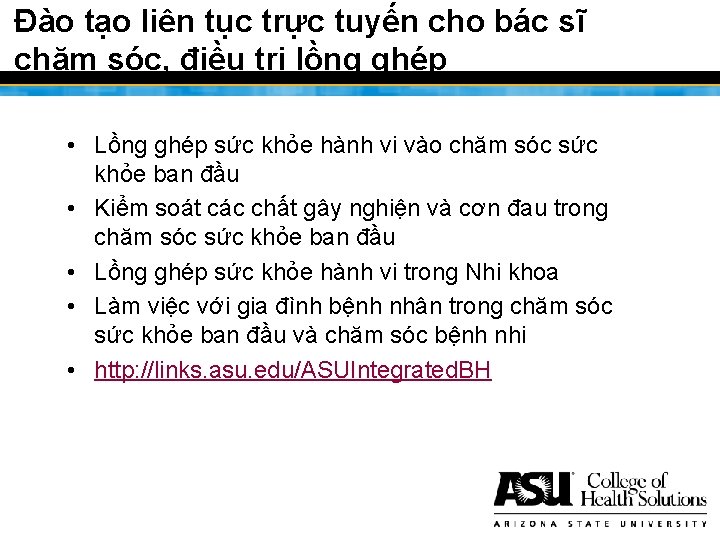 Đào tạo liên tục trực tuyến cho bác sĩ chăm sóc, điều trị lồng