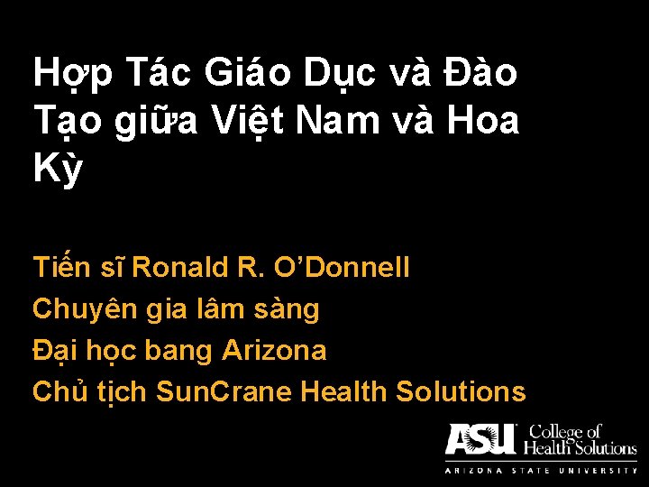 Hợp Tác Giáo Dục và Đào Tạo giữa Việt Nam và Hoa Kỳ Tiến