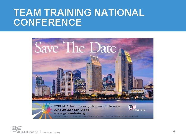 TEAM TRAINING NATIONAL CONFERENCE 4 TEAM TRAINING NATIONAL CONFERENCE 4