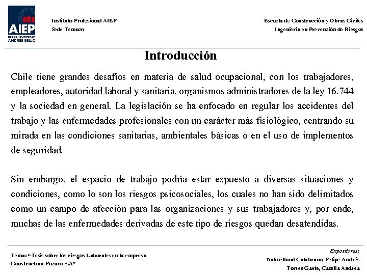 Escuela de Construcción y Obras Civiles Ingeniería en Prevención de Riesgos Instituto Profesional AIEP