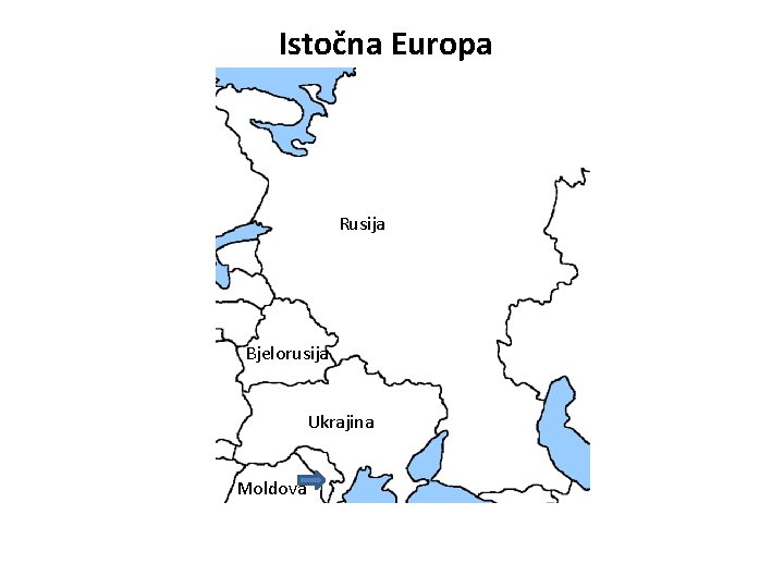 Istočna Europa Rusija Bjelorusija Ukrajina Moldova 