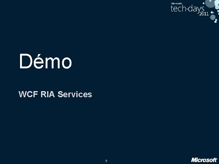 Démo WCF RIA Services 8 