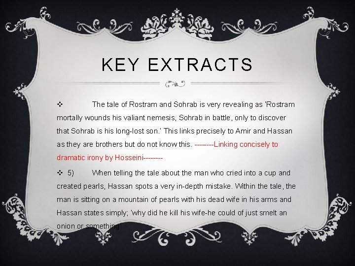 KEY EXTRACTS v The tale of Rostram and Sohrab is very revealing as ‘Rostram KEY EXTRACTS v The tale of Rostram and Sohrab is very revealing as ‘Rostram