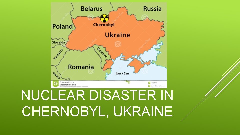 NUCLEAR DISASTER IN CHERNOBYL, UKRAINE 