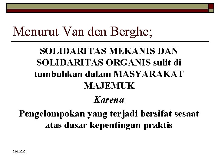 Sistem Sosial Dan Perspektif Global Diperlukan Untuk Memahami