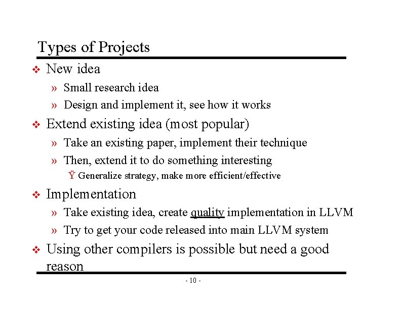 Types of Projects v New idea » Small research idea » Design and implement