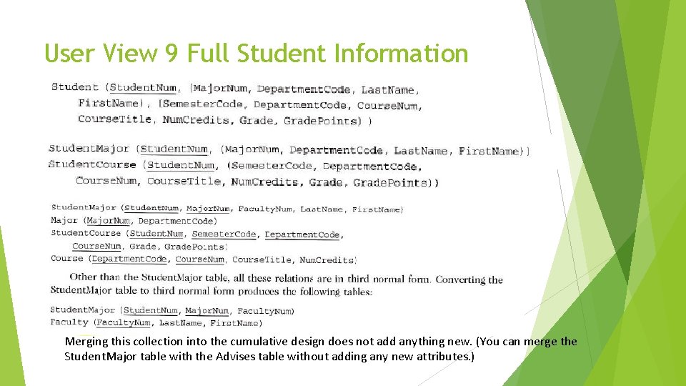 User View 9 Full Student Information Report Merging this collection into the cumulative design