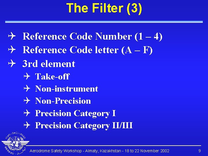 The Filter (3) Q Reference Code Number (1 – 4) Q Reference Code letter