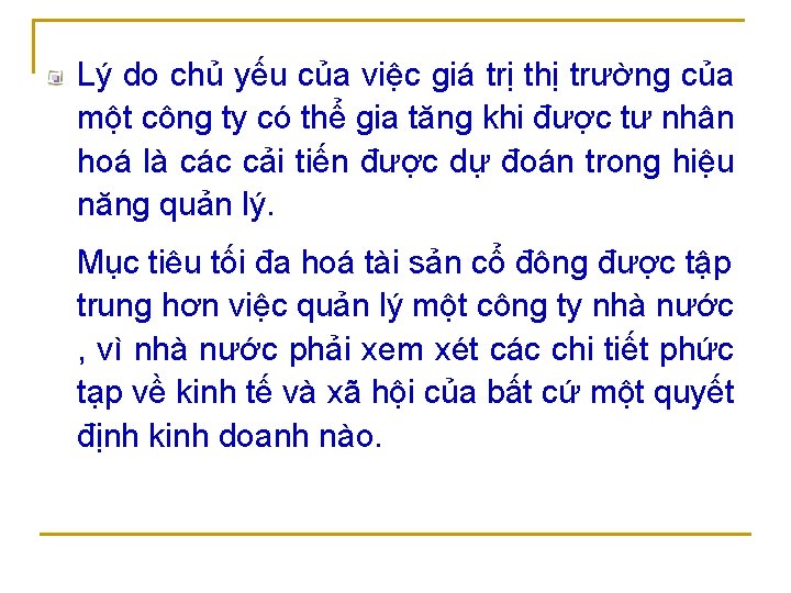 Lý do chủ yếu của việc giá trị thị trường của một công ty