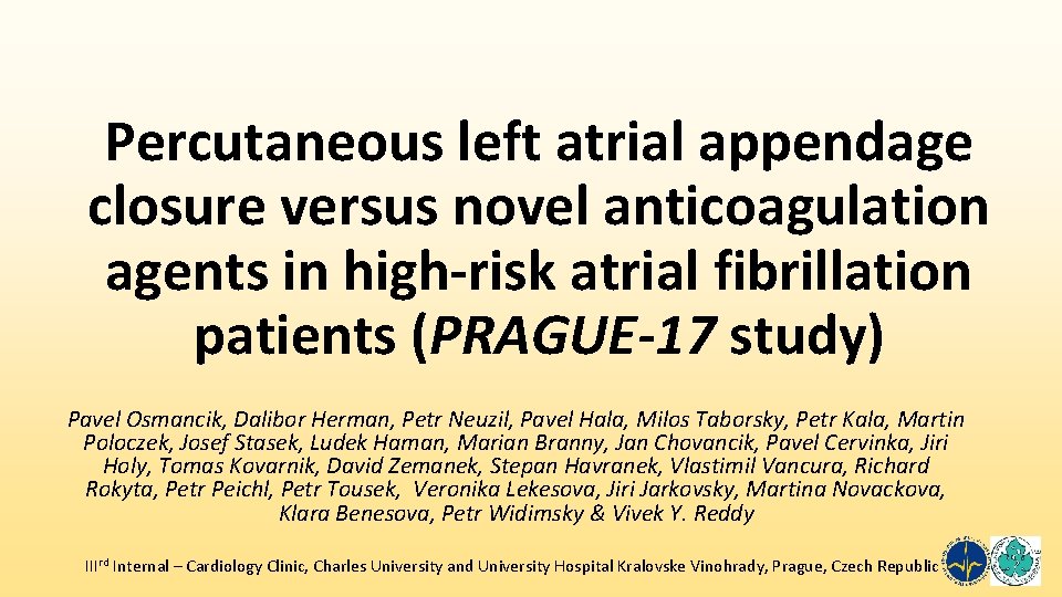 Percutaneous left atrial appendage closure versus novel anticoagulation agents in high-risk atrial fibrillation patients
