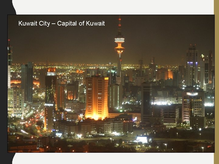 Kuwait City – Capital of Kuwait 