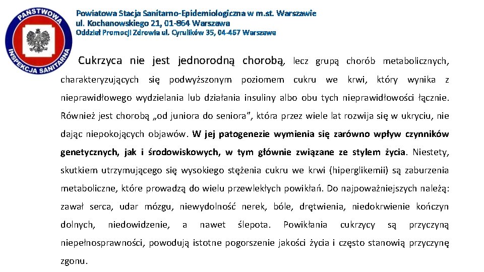 Powiatowa Stacja Sanitarno-Epidemiologiczna w m. st. Warszawie ul. Kochanowskiego 21, 01 -864 Warszawa Oddział
