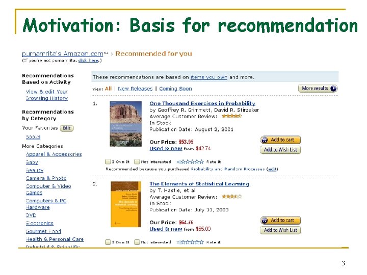 Motivation: Basis for recommendation 3 