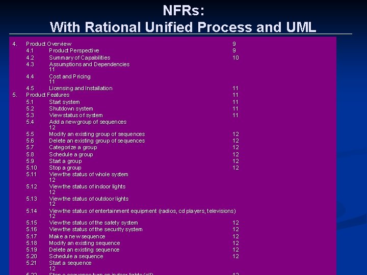 NFRs: With Rational Unified Process and UML 4. 5. Product Overview 9 4. 1