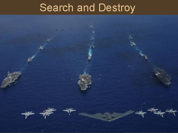 Search and Destroy 