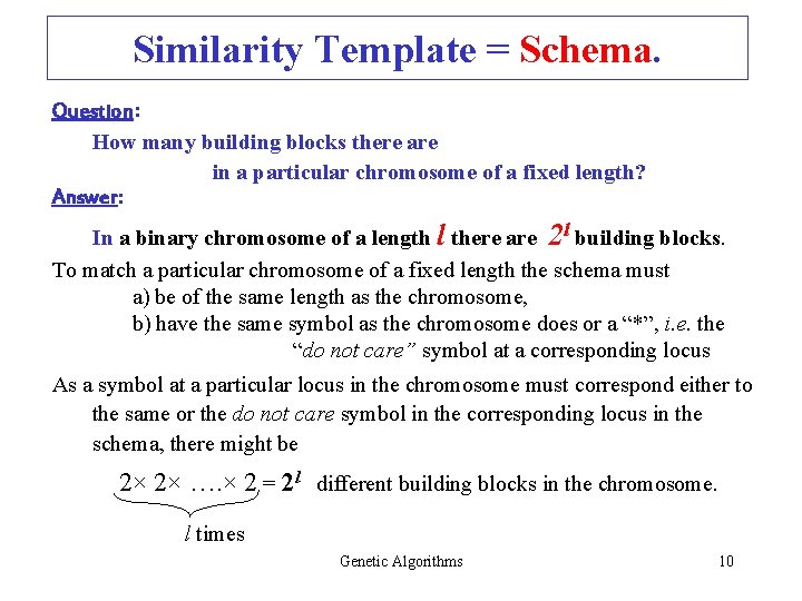 Similarity Template = Schema. Question: How many building blocks there are in a particular Similarity Template = Schema. Question: How many building blocks there are in a particular