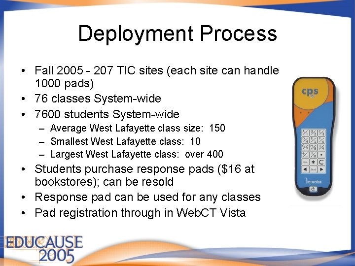 Deployment Process • Fall 2005 - 207 TIC sites (each site can handle 1000 Deployment Process • Fall 2005 - 207 TIC sites (each site can handle 1000