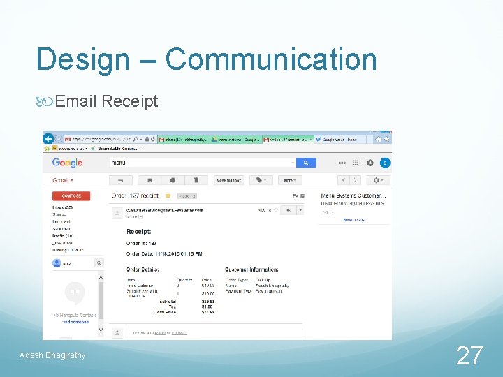 Design – Communication Email Receipt Adesh Bhagirathy 27 