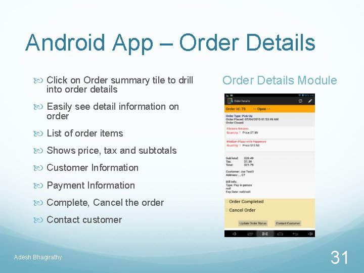 Android App – Order Details Click on Order summary tile to drill into order