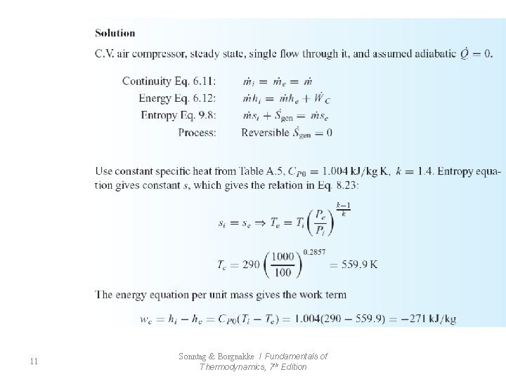 11 Sonntag & Borgnakke / Fundamentals of Thermodynamics, 7 th Edition 
