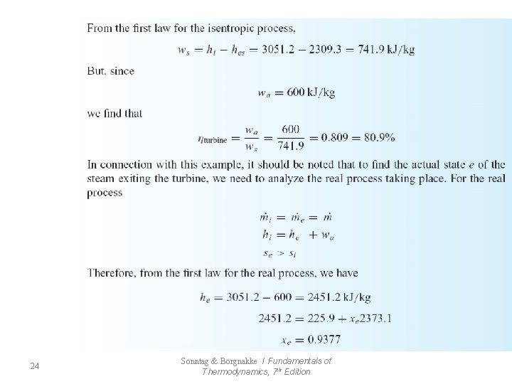 24 Sonntag & Borgnakke / Fundamentals of Thermodynamics, 7 th Edition 