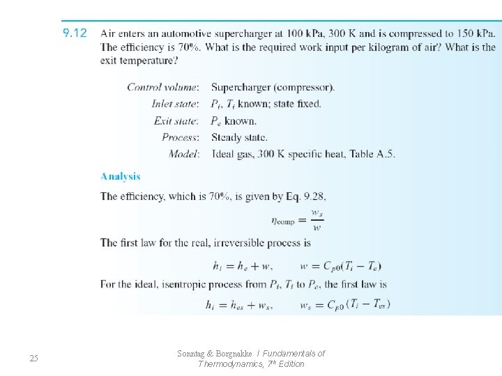 25 Sonntag & Borgnakke / Fundamentals of Thermodynamics, 7 th Edition 