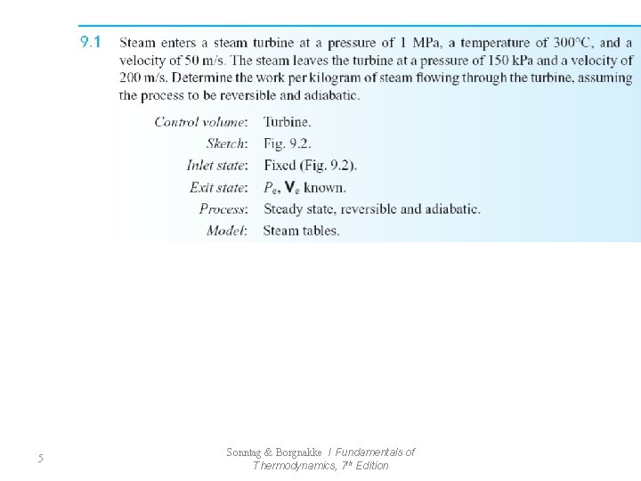 5 Sonntag & Borgnakke / Fundamentals of Thermodynamics, 7 th Edition 