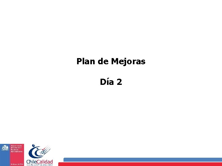 Plan de Mejoras Día 2 