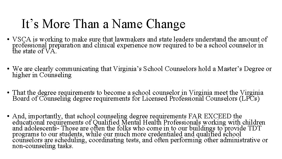 It’s More Than a Name Change • VSCA is working to make sure that