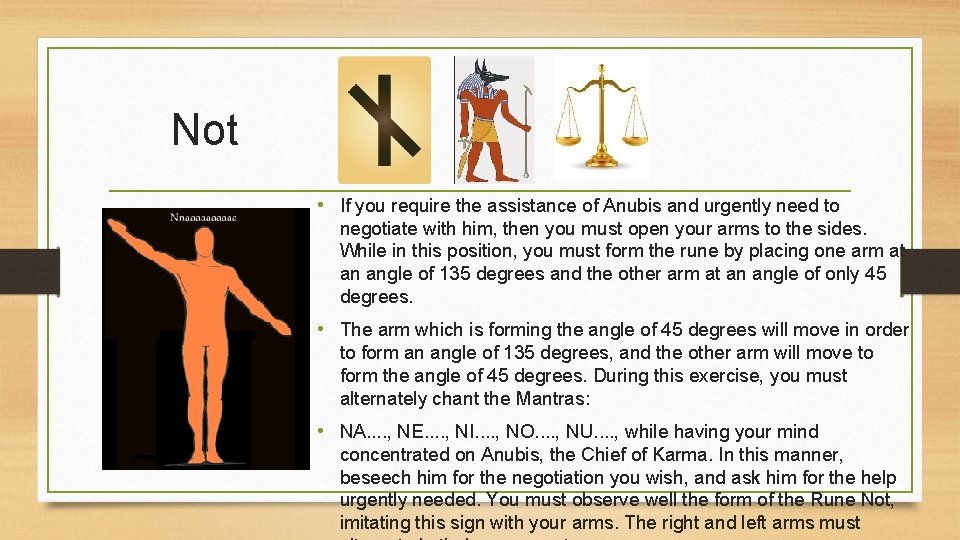 Not • If you require the assistance of Anubis and urgently need to negotiate