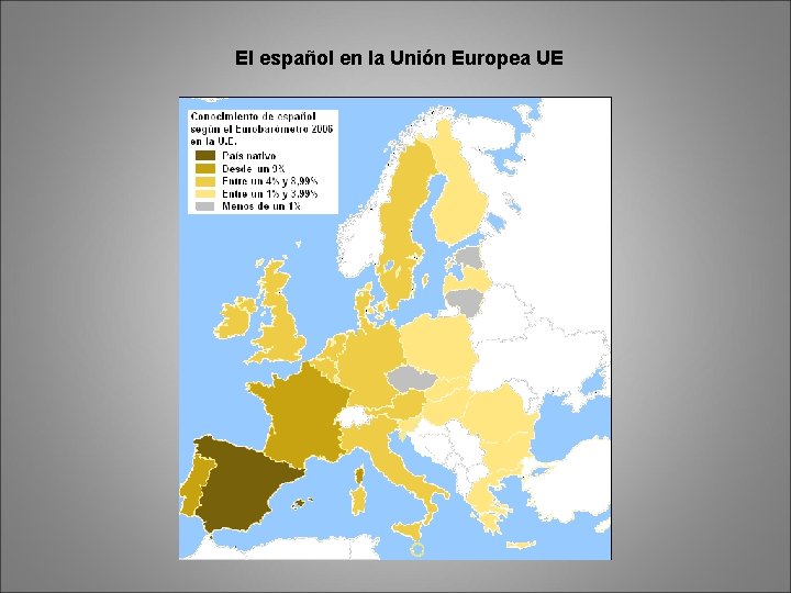 El español en la Unión Europea UE 