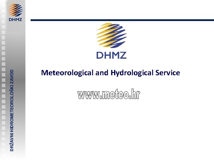 Meteorological and Hydrological Service 