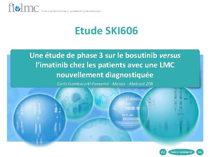 Etude SKI 606 Une étude de phase 3 sur le bosutinib versus l’imatinib chez