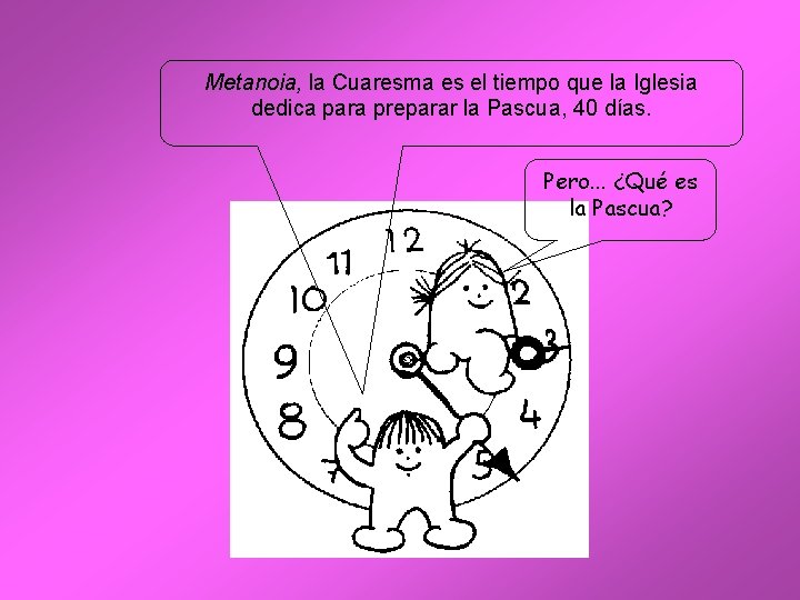 Metanoia, la Cuaresma es el tiempo que la Iglesia dedica para preparar la Pascua,