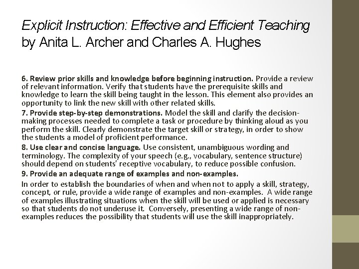Explicit Instruction: Effective and Efficient Teaching by Anita L. Archer and Charles A. Hughes Explicit Instruction: Effective and Efficient Teaching by Anita L. Archer and Charles A. Hughes