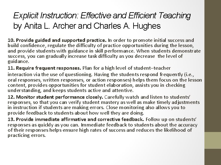 Explicit Instruction: Effective and Efficient Teaching by Anita L. Archer and Charles A. Hughes Explicit Instruction: Effective and Efficient Teaching by Anita L. Archer and Charles A. Hughes