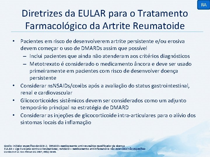 Diretrizes da EULAR para o Tratamento Farmacológico da Artrite Reumatoide • Pacientes em risco