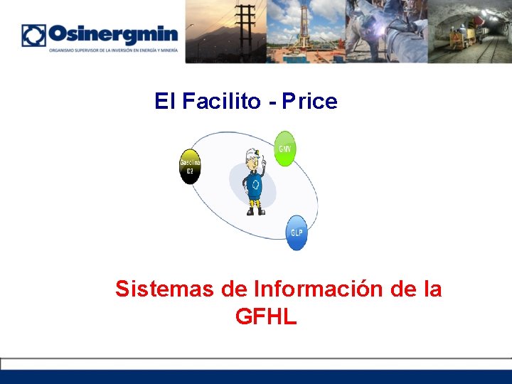 El Facilito - Price Sistemas de Información de la GFHL 
