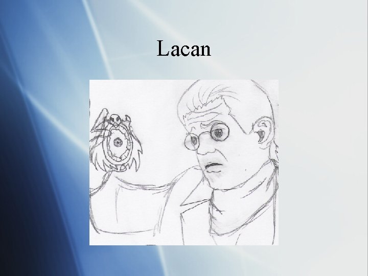 Lacan Lacan