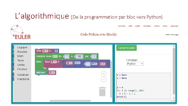 L’algorithmique (De la programmation par bloc vers Python) De Scratch vers Python en utilisant