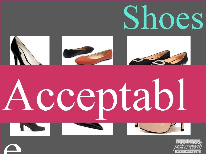 Shoes Acceptabl 